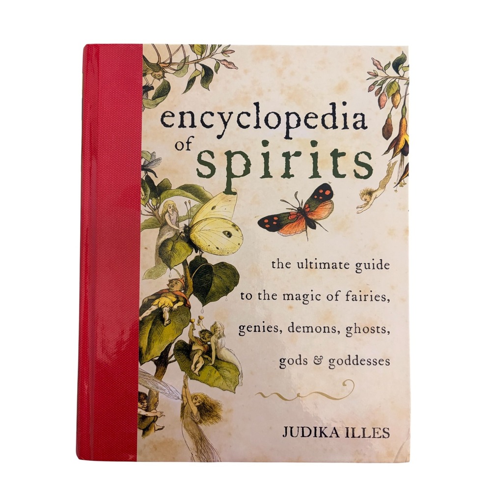 NEW Encyclopedia of Spirits Judika Illes Hardcover Book‎ Spirituality Mythology